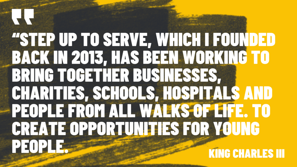 “Step Up to Serve, which I founded back in 2013, has been working to bring together businesses, charities, schools, hospitals and people from all walks of life. To create opportunities for young people to volunteer and to help members of their community.”