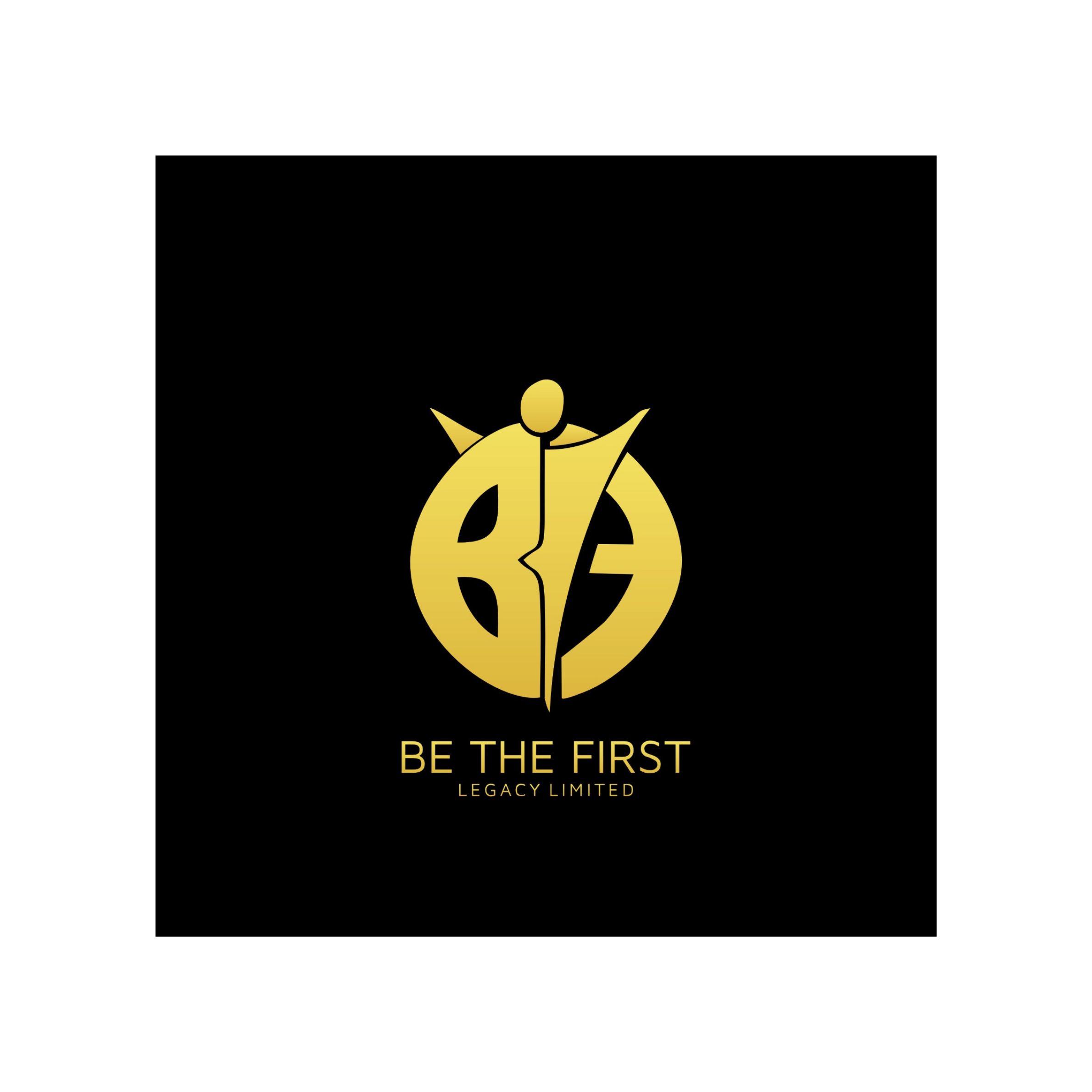 BE THE FIRST